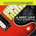 A Good Life: the Joe Grushecky Story [DVD/CD]