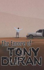 The Encore of Tony Duran