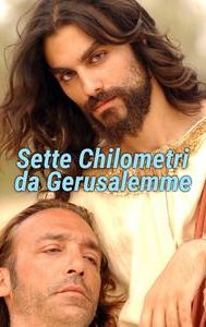 Sette Chilometri da Gerusalemme