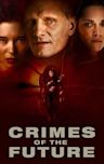 Crimes of the Future (2022 film)