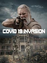 COVID-19: Invasion