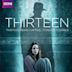 Thirteen (TV series)
