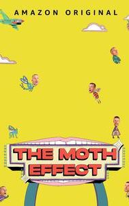 The Moth Effect