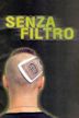 Senza filtro