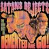 Satan's Rejects: The Very Best of Demented Are Go