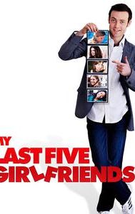 My Last Five Girlfriends