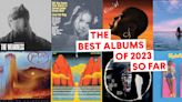 The Best Albums of 2023 (So Far)