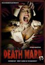 Death Ward 13 | Horror