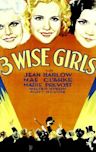 Three Wise Girls