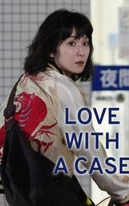 Love With a Case