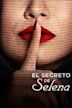 El secreto de Selena