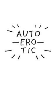 Autoerotic