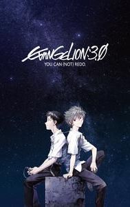 Evangelion: 3.0 You Can (Not) Redo