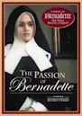 The Passion of Bernadette