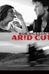 Arid Cut