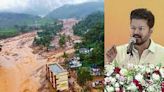 Vijay condoles Kerala landslide deaths - News Today | First with the news