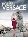 House of Versace – Ein Leben für die Mode