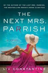 About Books: ‘The Next Mrs. Parrish’ is a fast and furious domestic thriller