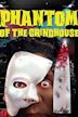 Phantom of the Grindhouse