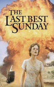 The Last Best Sunday