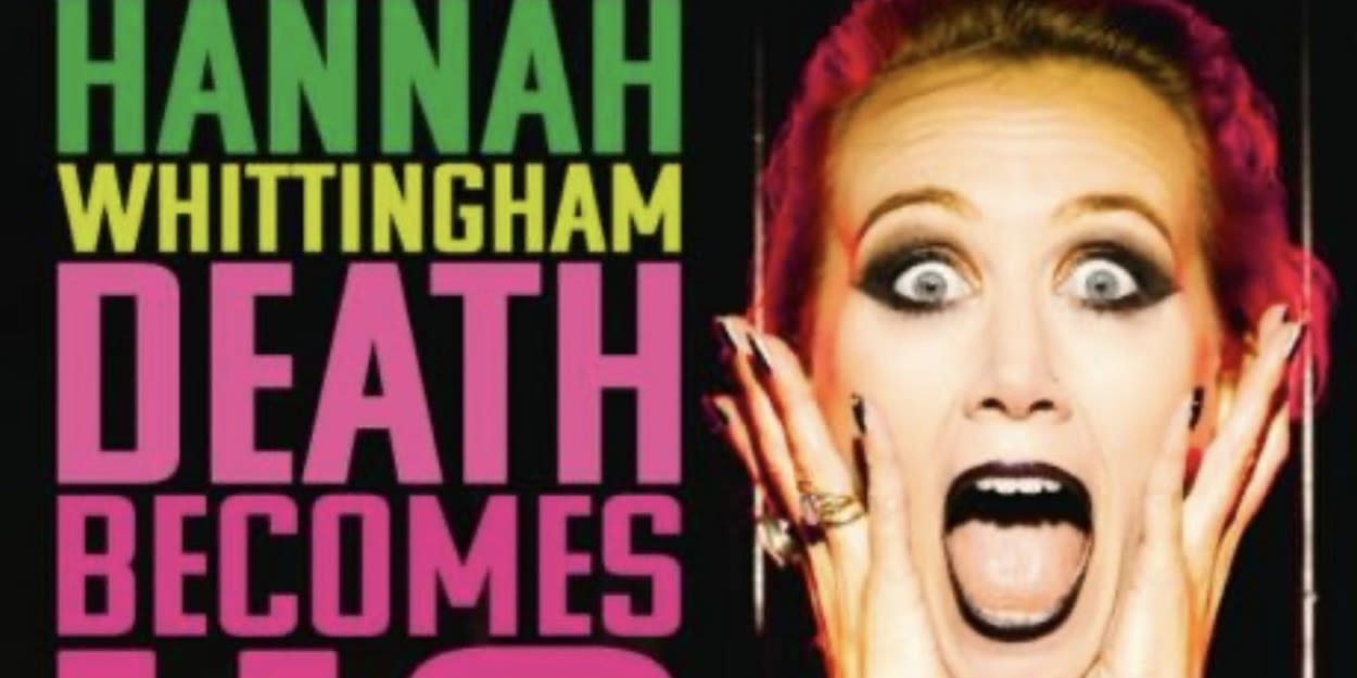 DEATH BECOMES US Comes to Edinburgh Fringe