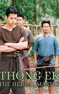 Thong EK: The Herbal Master