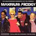 Maximum Prodigy: The Unauthorised Biography of Prodigy