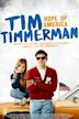 Tim Timmerman, Hope of America