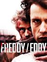 Freddy/Eddy