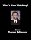 What's Alan Watching?