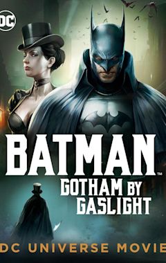 Batman: Gotham by Gaslight