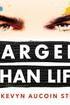 Larger Than Life: The Kevyn Aucoin Story