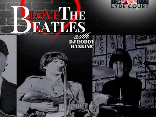 Love The Beatles Party Night Live Band and DJ Roddy Hankins at Lyde Court