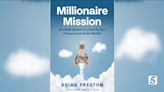 "Millionaire Mission: a 9-Step System to Level Up Your Finances and Build Wealth"