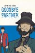 Lupin the Third: Goodbye Partner