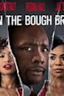 When the Bough Breaks (2016 film)