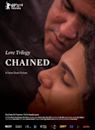 Love Trilogy: Chained