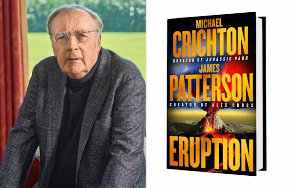 James Patterson Calls Completing Michael Crichton’s Final Novel ‘One of the Best Things I’ve Done’ (Exclusive)