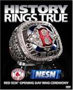 History Rings True: Red Sox Opening Day Ring Ceremony