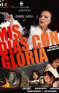 My Days with Gloria