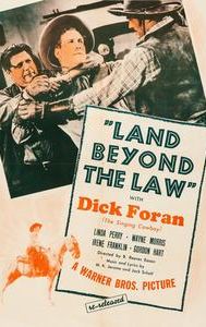 Land Beyond the Law