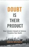 Doubt Is Their Product