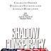 Shadow Conspiracy