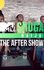 MTV Shuga Naija: The After Show