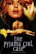 The Pyjama Girl Case