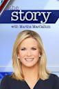 The Story with Martha MacCallum