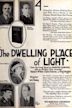 The Dwelling Place of Light