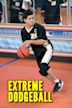 Extreme Dodgeball