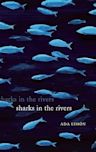 Sharks in the Rivers