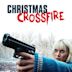 Christmas Crossfire